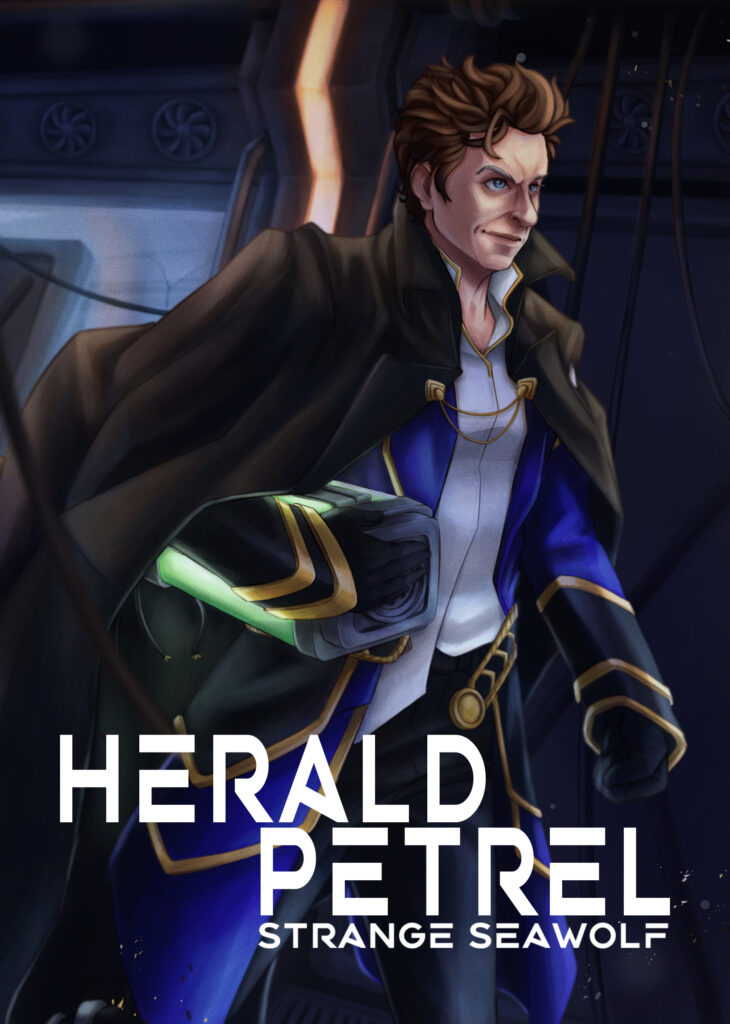 Book cover of the upcoming SciFi novel Herald Petrel by Strange Seawolf, depicting Captain Harold Galahad running down a beaten up corridor on a space ship. He looks determined and wears a deranged company uniform with a long, flowing cloak, under his arm he carries a green glowing machine part. Cover design by Alj https://www.instagram.com/aljeensane/ 